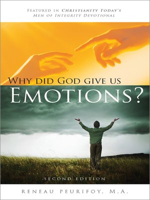 cover image of Why Did God Give Us Emotions?